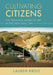 Cultivating Citizens: The Regional Work of Art in the New Deal Era by Lauren Kroiz