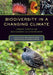 Biodiversity in a Changing Climate: Linking Science and Management in Conservation by Terry Louise Root, Kimberly R. Hall, Mark P. Herzog