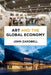 Art and the Global Economy by John Zarobell