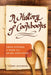 A History of Cookbooks: From Kitchen to Page Over Seven Centuries Volume 64 by Henry Notaker