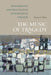 The Music of Tragedy: Performance and Imagination in Euripidean Theater by Naomi A. Weiss