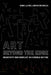 Art Beyond the Edge: Creativity and Conflict in a World on Fire by Mark Levine, Bryan Reynolds