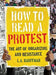 How to Read a Protest: The Art of Organizing and Resistance by L. A. Kauffman