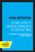China Reporting: An Oral History of American Journalism in the 1930s and 1940s by Stephen R. MacKinnon