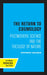 The Return to Cosmology: Postmodern Science and the Theology of Nature by Stephen Toulmin