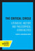 The Critical Circle: Literature, History, and Philosophical Hermeneutics by David Couzens Hoy