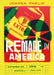 Remade in America: Surrealist Art, Activism, and Politics, 1940-1978 by Joanna Pawlik