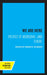 We Are Here: Politics of Aboriginal Land Tenure by Edwin N. Wilmsen