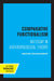 Comparative Functionalism: An Essay in Anthropological Theory by Walter Goldschmidt
