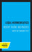 Legal Hermeneutics: History, Theory, and Practice by Gregory Leyh