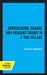 Agricultural Change and Peasant Choice in a Thai Village by Michael Moerman