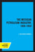 The Mexican Petroleum Industry, 1938-1950 by J. Richard Powell