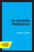 The California Progressives by George E. Mowry