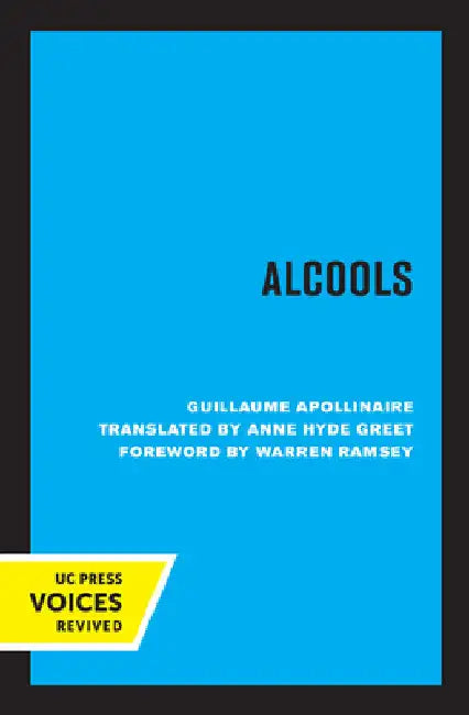 Alcools by Guillaume Apollinaire