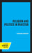 Religion and Politics in Pakistan by Leonard Binder