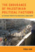 The Endurance of Palestinian Political Factions: An Everyday Perspective from Nahr El-Bared Camp by Perla Issa