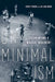 On Minimalism: Documenting a Musical Movement by Kerry O'Brien