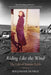 Riding Like the Wind: The Life of Sanora Babb by Iris Jamahl Dunkle