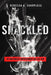 Shackled: 92 Refugees Imprisoned on Ice Air by Rebecca A. Sharpless