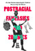 Postracial Fantasies and Zombies: On the Racist Apocalyptic Politics Devouring the World Volume 5 by Eric King Watts