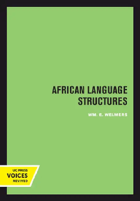 African Language Structures by Wm E. Welmers