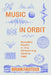 Music in Orbit: Satellite Radio in the Streaming Space Age by Brian Fauteux