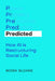 Predicted: How AI Is Restructuring Social Life Volume 1 by Mona Sloane