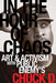 In the Hour of Chaos: Art and Activism with Public Enemy's Chuck D Volume 6 by Chuck D, Chuck D