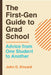 The First-Gen Guide to Grad School: Advice from One Student to Another by John D. Kincaid