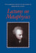 Lectures on Metaphysics by Immanuel Kant