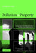 Pollution and Property: Comparing Ownership Institutions for Environmental Protection by Daniel H. Cole