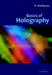 Basics of Holography by P. Hariharan