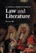 A Critical Introduction to Law and Literature by Kieran Dolin