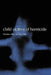 Child Victims of Homicide by Christine Alder, Kenneth Polk, Ken Polk