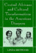 Central Africans and Cultural Transformations in the American Diaspora by Linda M. Heywood, Jan Vansina