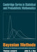 Bayesian Methods: An Analysis for Statisticians and Interdisciplinary Researchers by Thomas Leonard, John S. J. Hsu