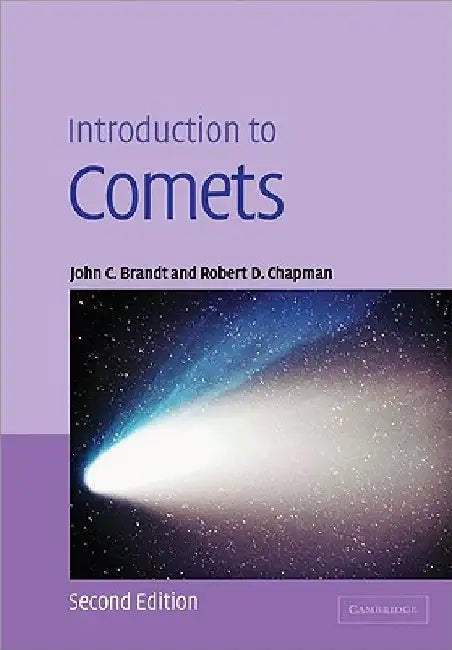 Introduction to Comets by John C. Brandt