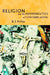 Religion and the Hermeneutics of Contemplation by D. Z. Phillips
