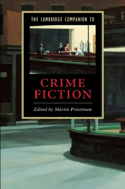 The Cambridge Companion to Crime Fiction by Martin Priestman