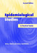 Epidemiological Studies: A Practical Guide by Alan J. Silman, Gary J. MacFarlane, Silman Alan J.