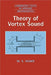 Theory of Vortex Sound by M. S. Howe