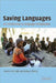 Saving Languages: An Introduction to Language Revitalization by Lenore A. Grenoble