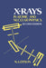 X-Rays in Atomic and Nuclear Physics by N. A. Dyson