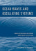 Ocean Waves and Oscillating Systems: Linear Interactions Including Wave-Energy Extraction by Johannes Falnes