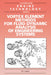 Vortex Element Methods for Fluid Dynamic Analysis of Engineering Systems by R. I. Lewis, J. E. Ffowcs Williams, E. M. Greitzer