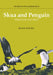 Skua and Penguin: Predator and Prey by Euan Young, L. C. Bliss, A. C. Clarke