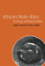 African Mole-Rats: Ecology and Eusociality by Nigel C. Bennett, Chris G. Faulkes, Jennifer Jarvis
