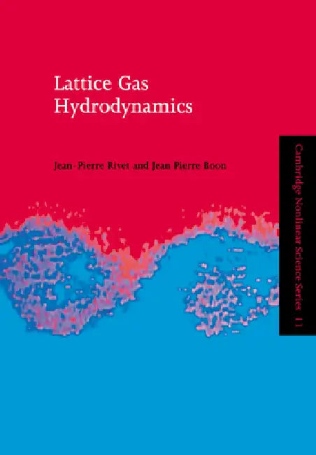 Lattice Gas Hydrodynamics by J. -P Rivet, J. P. Boon, Boris Chirikov