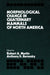 Morphological Change in Quaternary Mammals of North America by Robert A. Martin, Anthony D. Barnosky
