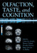 Olfaction, Taste, and Cognition by Catherine Rouby, Benoist Schaal, Daniele DuBois